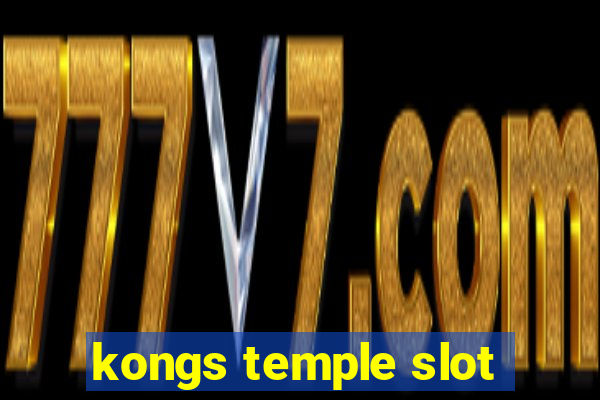 kongs temple slot