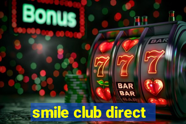 smile club direct