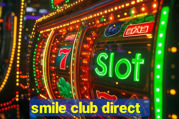 smile club direct