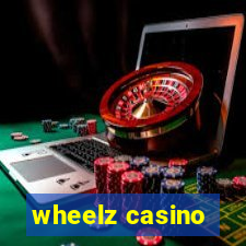 wheelz casino