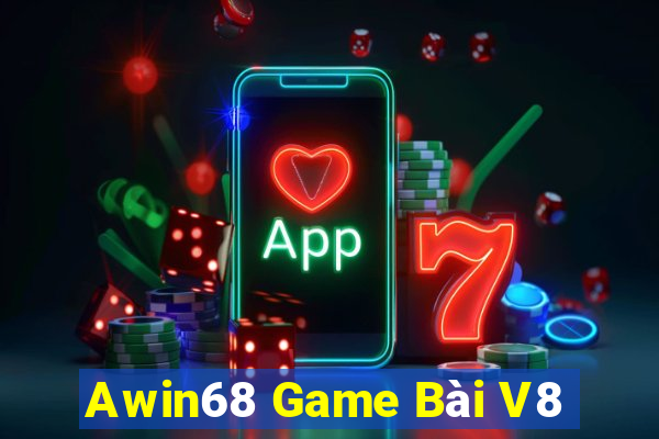 Awin68 Game Bài V8