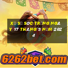 xổ số sóc trăng ngày 17 tháng 3 năm 2024