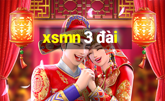 xsmn 3 đài