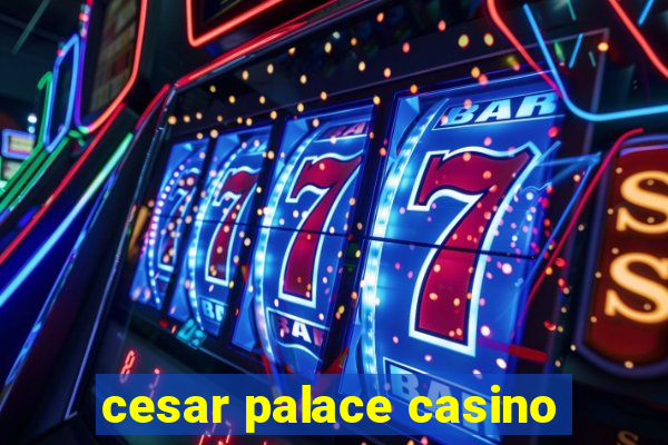 cesar palace casino