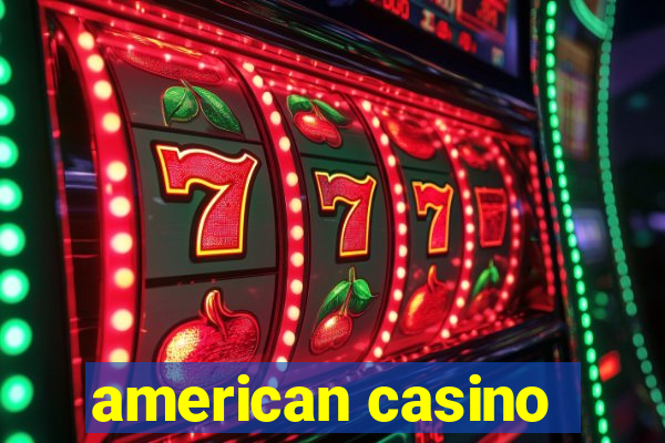 american casino