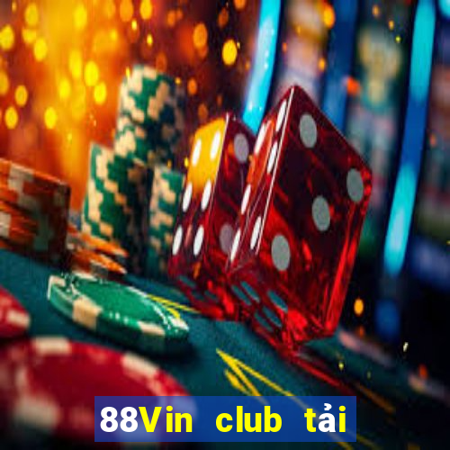 88Vin club tải xuống app