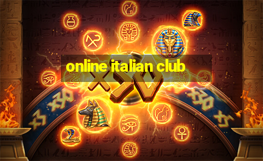 online italian club