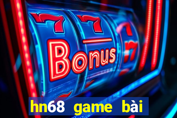 hn68 game bài đổi thưởng