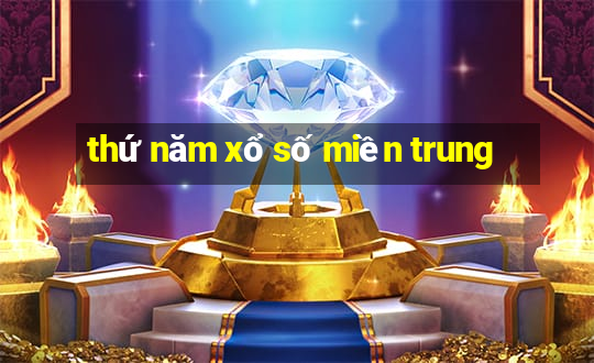 thứ năm xổ số miền trung