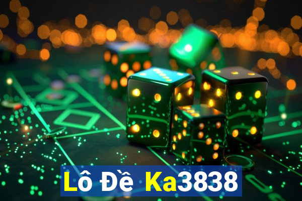 Lô Đề Ka3838