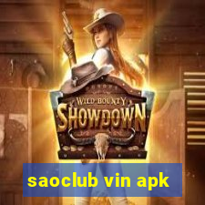 saoclub vin apk