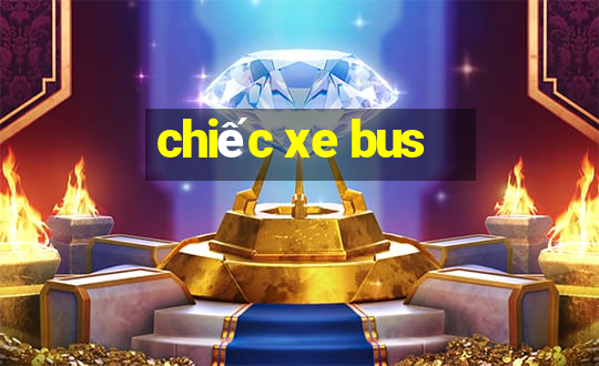 chiếc xe bus