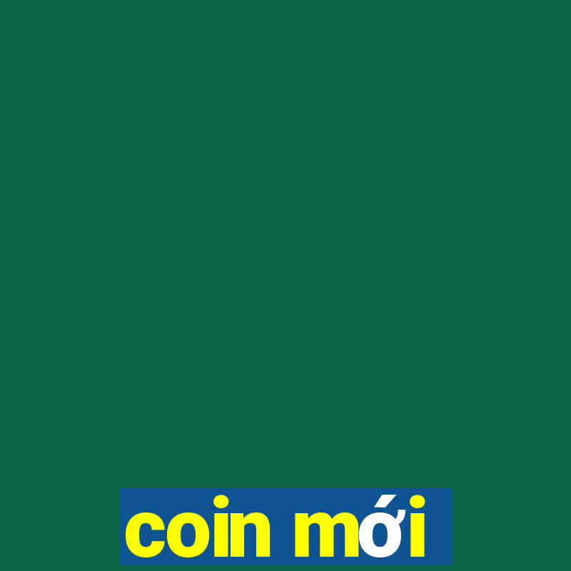 coin mới