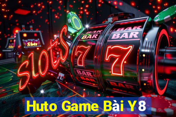 Huto Game Bài Y8