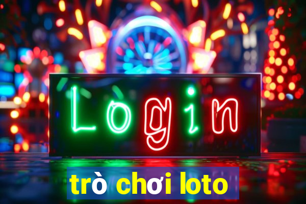 trò chơi loto