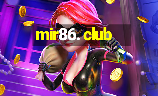 mir86. club