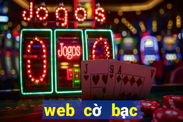 web cờ bạc online uy tín