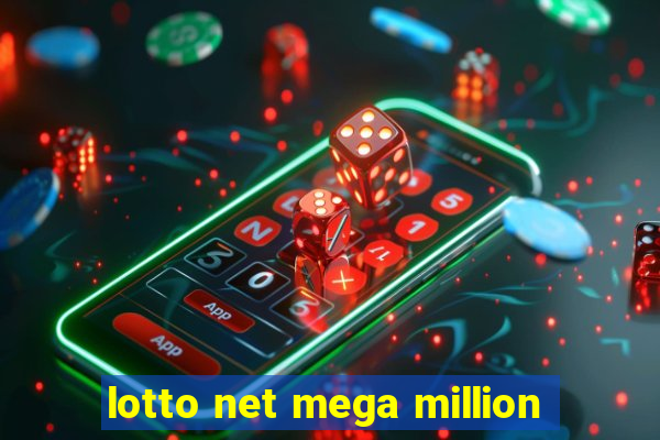 lotto net mega million