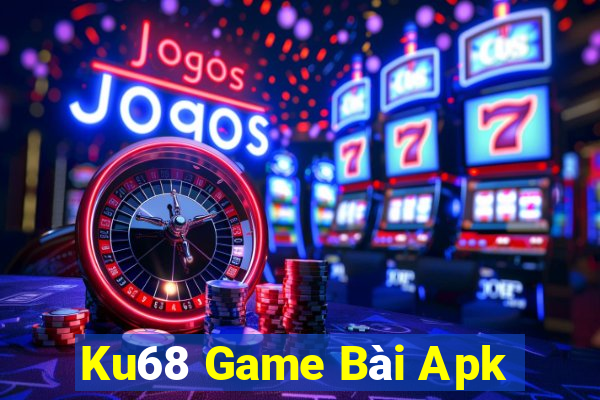 Ku68 Game Bài Apk