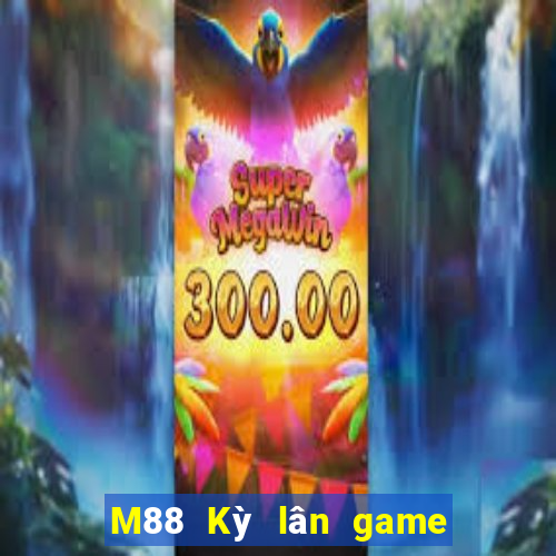 M88 Kỳ lân game bài 173016 phiên bản