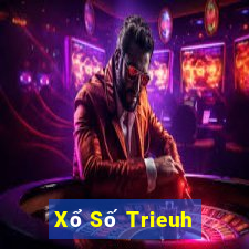 Xổ Số Trieuh