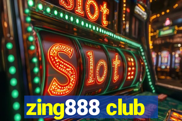 zing888 club