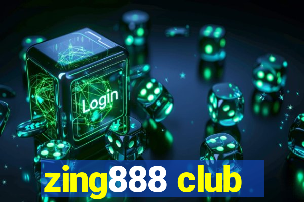 zing888 club