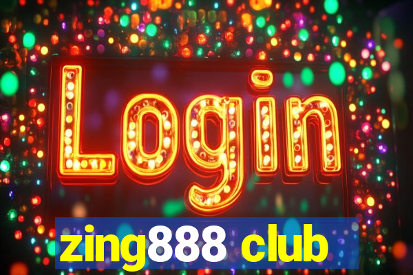 zing888 club