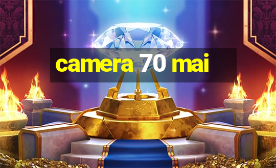 camera 70 mai