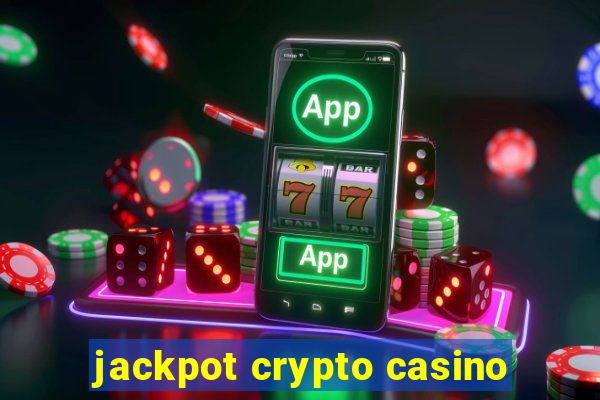 jackpot crypto casino