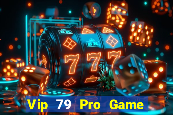 Vip 79 Pro Game Bài Go88