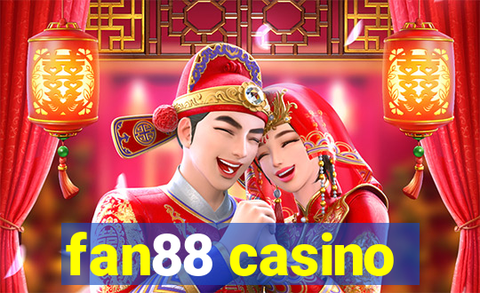 fan88 casino