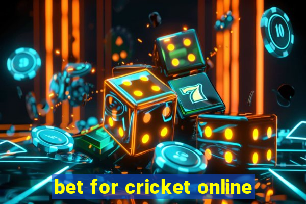 bet for cricket online