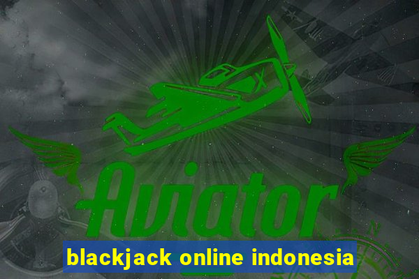 blackjack online indonesia