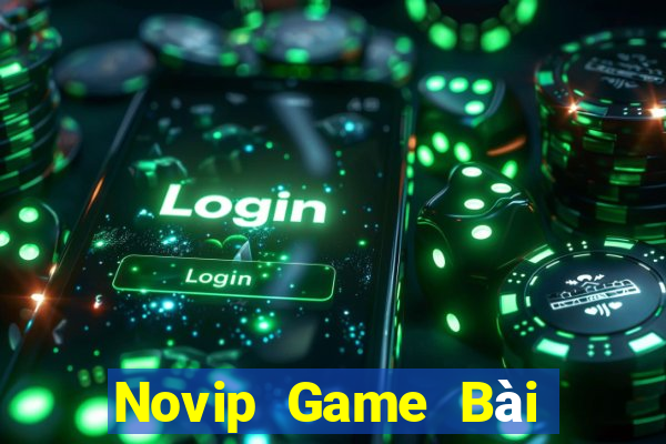 Novip Game Bài Poker Online