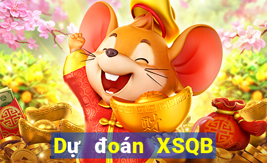 Dự đoán XSQB ngày 6