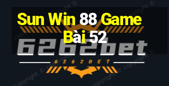 Sun Win 88 Game Bài 52