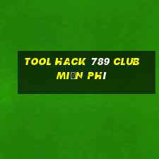 tool hack 789 club miễn phí