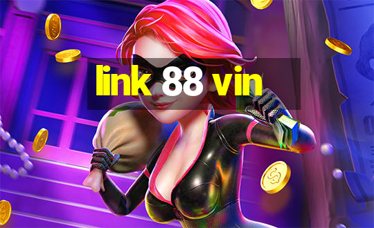 link 88 vin