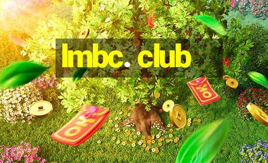 lmbc. club