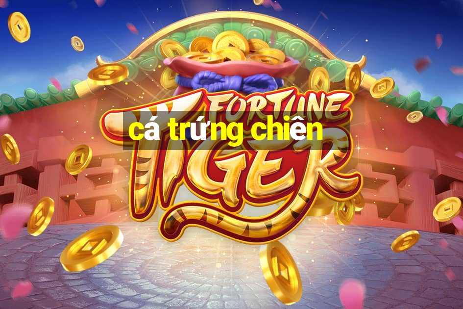 cá trứng chiên