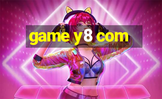 game y8 com