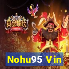 Nohu95 Vin