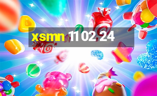 xsmn 11 02 24