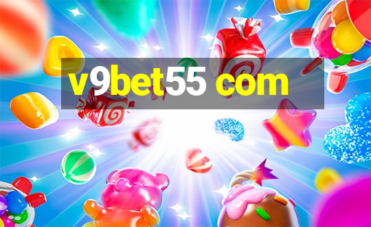 v9bet55 com