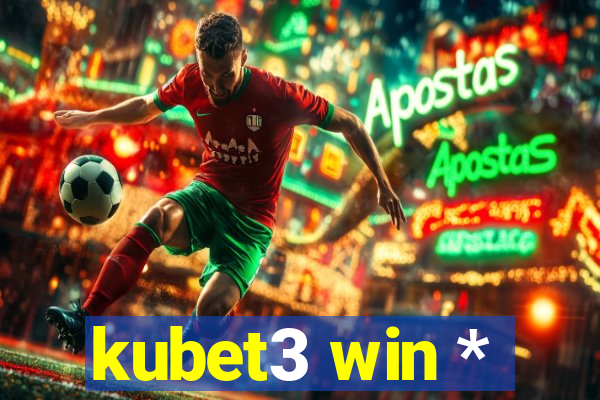 kubet3 win *