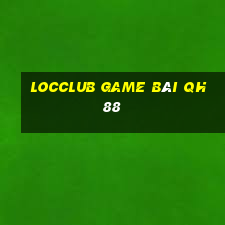 Locclub Game Bài Qh88