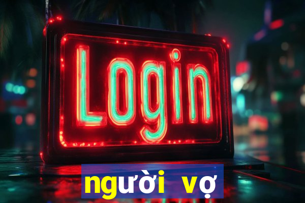 người vợ cuối cùng