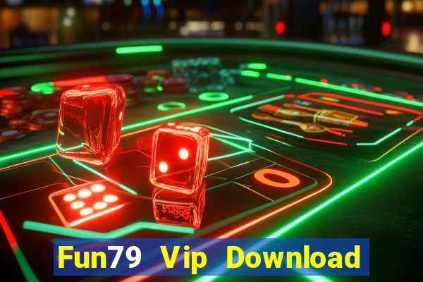 Fun79 Vip Download Game Đánh Bài