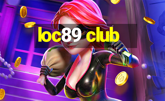 loc89 club